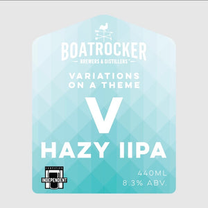 Boatrocker - Variations On A Theme V Hazy IIPA - 440ml Can